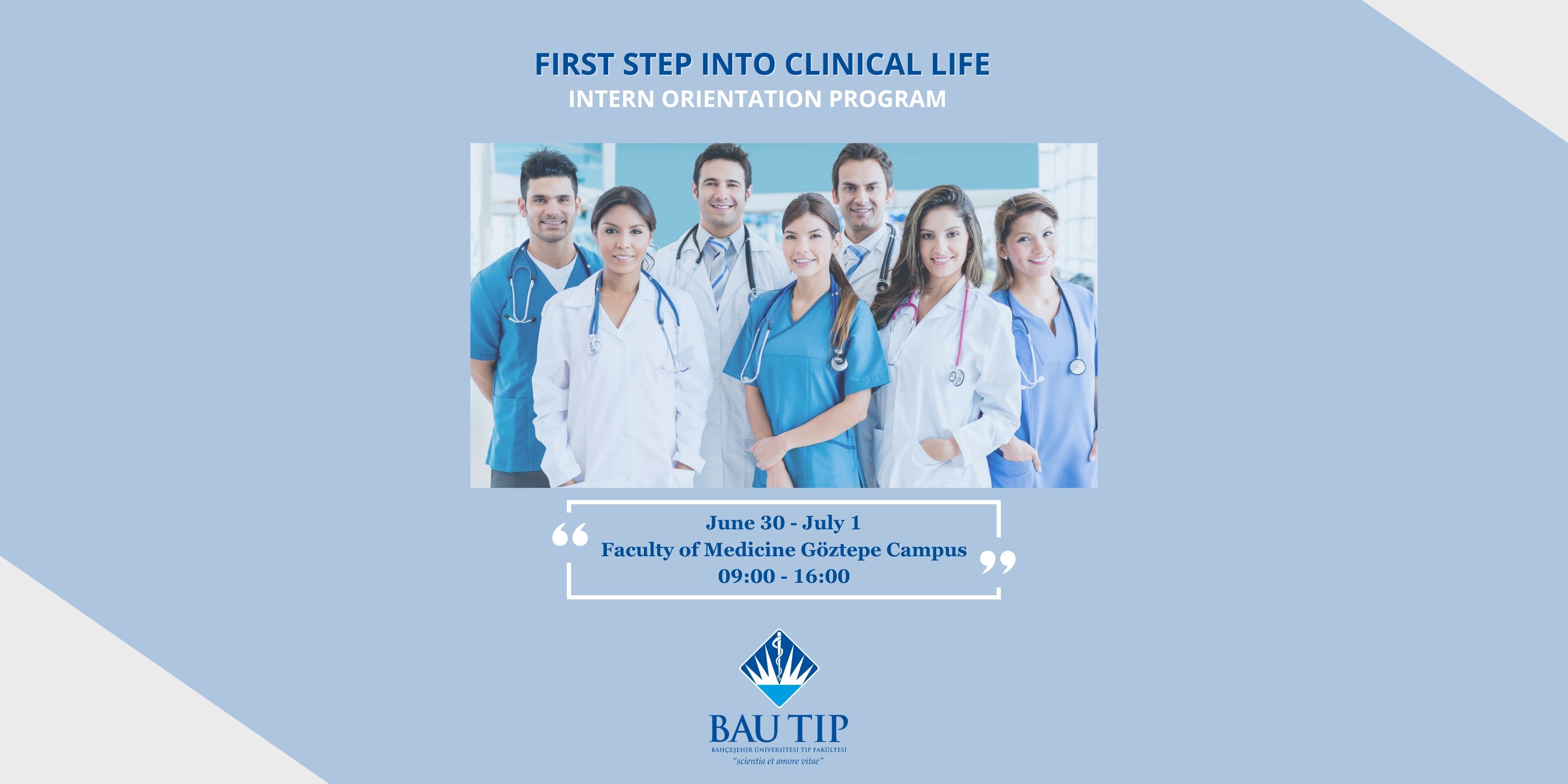 "FIRST STEP INTO CLINICAL LIFE: INTERN ORIENTATION PROGRAM"